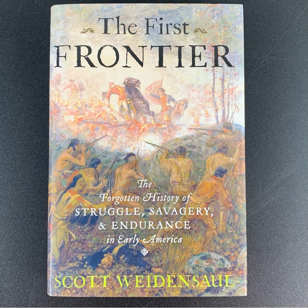 The First Frontier by Scott Weidensaul. 2012.
